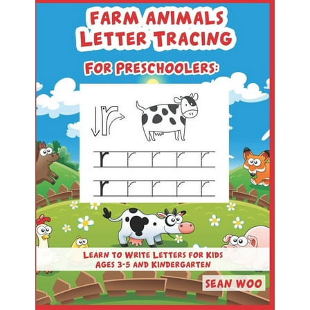 Farm Animals Letter Tracing for Preschoolers: Learn to Write Letters for Kids Ages 3-5 and Kindergarten (Paperback)