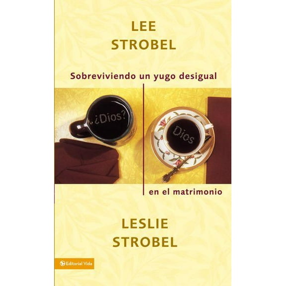 Sobreviviendo Un Yugo Desigual En El Matrimonio, (Paperback)