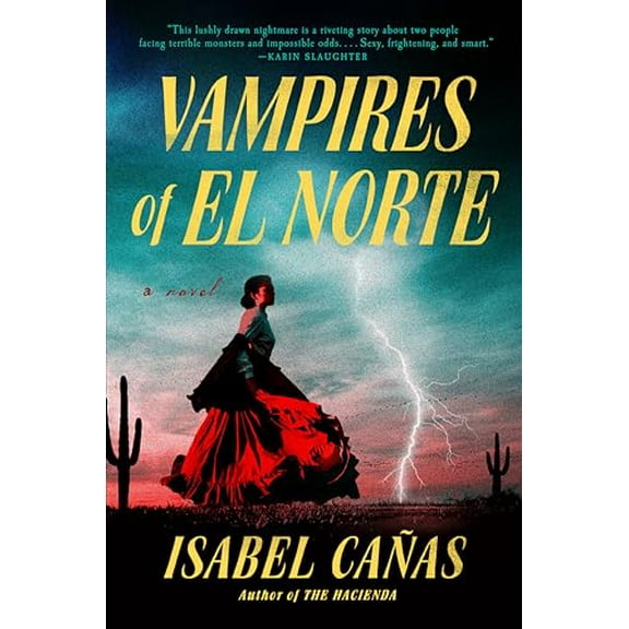 Pre-Owned Vampires of El Norte (Hardcover) 0593436725 9780593436721