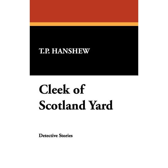 Cleek of Scotland Yard, (Paperback)