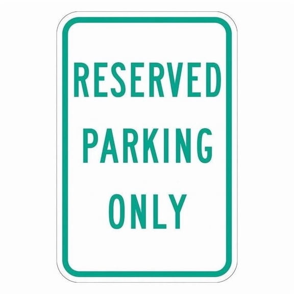 Lyle Reserved Parking Sign,18" x 12, T1-1203-EG_12x18 T1-1203-EG_12x18