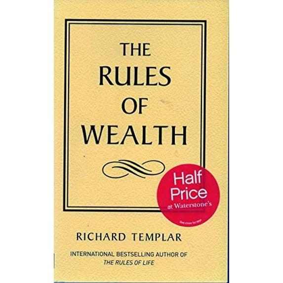 Pre-Owned The Rules of Wealth: A Personal Code For Prosperity