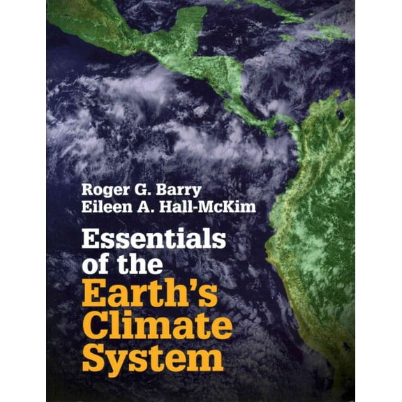 Pre-Owned Essentials of the Earth's Climate System
