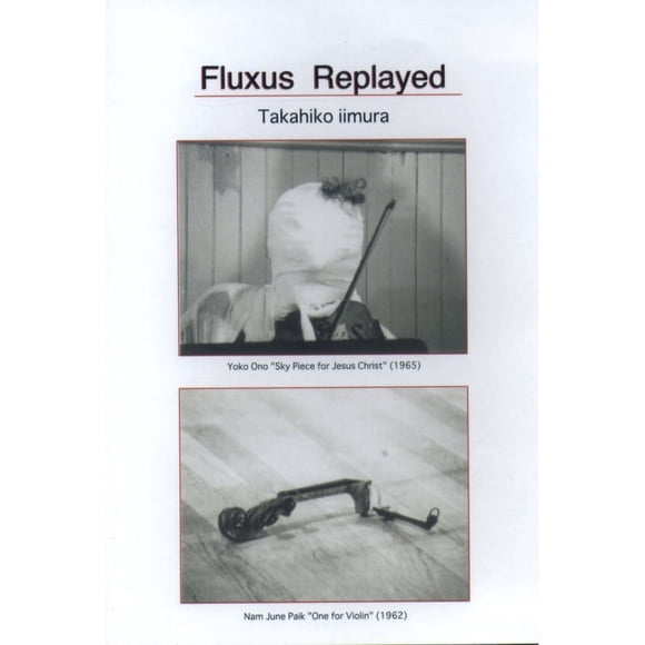 Fluxus Rejoué
