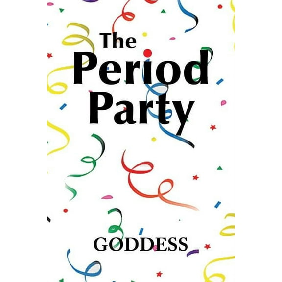 The Period Party (Paperback)