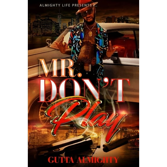 Mr. Don't Play (Paperback)