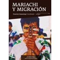 thumbnail image 1 of Mariachi y Migración El Colegio de Jalisco 9786078657056, 1 of 2