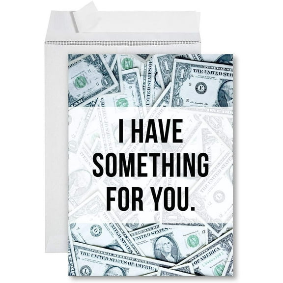 Koyal Wholesale I Have Something For You Funny Jumbo Birthday Greeting Card with Envelope, 11'' x1"