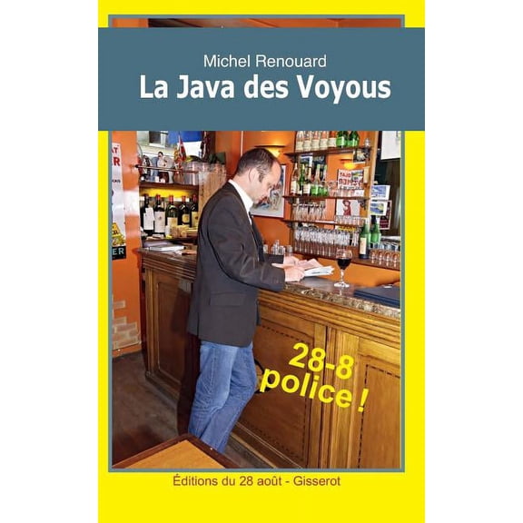 La Java Des Voyous