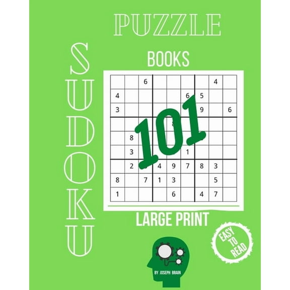 Sudoku Large Print 101 Puzzles Easy to Hard: One Puzzle Per Page with Room to Work with Sudoku Puzzle Books for Adults (easy). (Paperback)(Large Print)