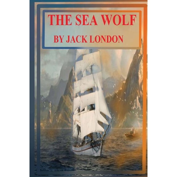 The Sea Wolf, (Paperback)