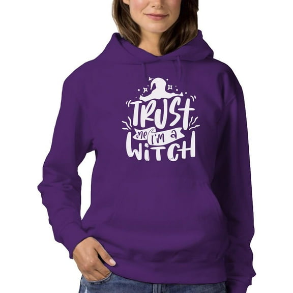 Trust Me I'm A Witch Hoodie Women -Image by Shutterstock, Female 4X-Large