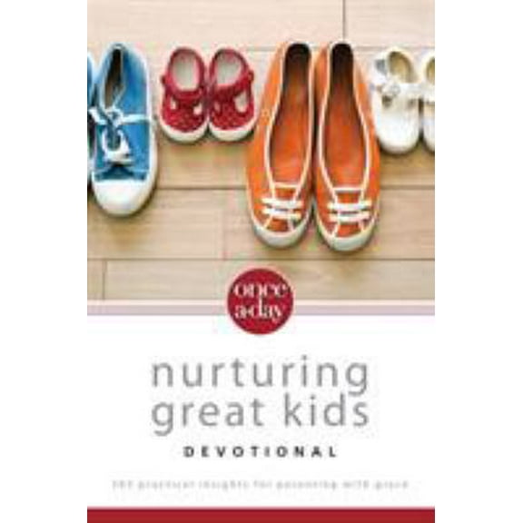 Pre-Owned Niv, Once-A-Day Nurturing Great Kids Devotional, Paperback: 365 Practical Insights for Parenting with Grace (Paperback) 0310431921 9780310431923