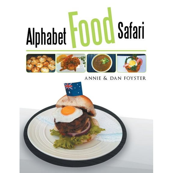 Alphabet Food Safari (Paperback)
