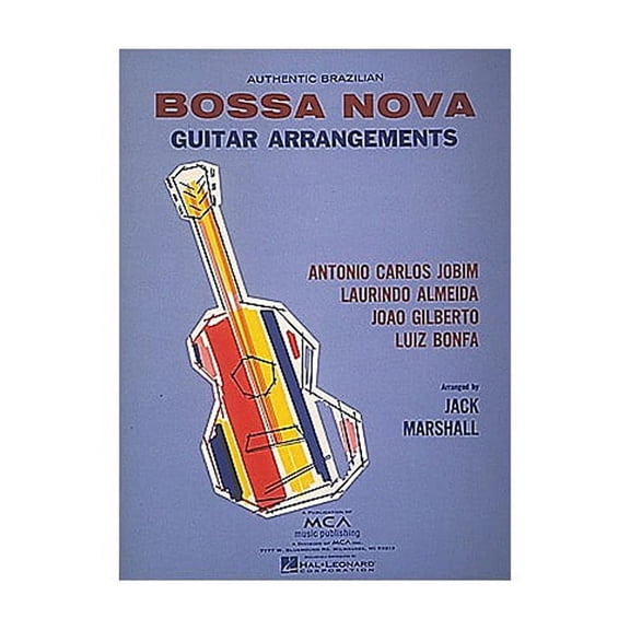 Hal Leonard Authentic Brazilian Bossa Nova Guitar Arrangements