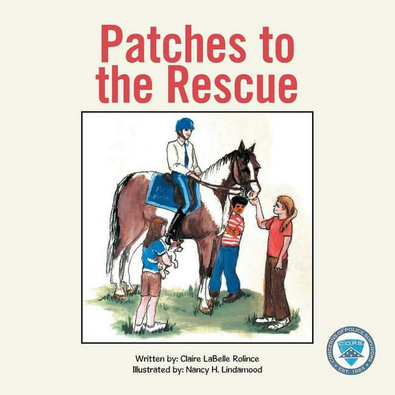 Patches To The Rescue (Paperback)