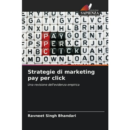 Strategie di marketing pay per click (Paperback)
