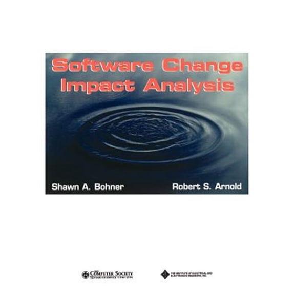Pre-Owned Practitioners: Software Change Impact Analysis (Paperback)