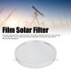 thumbnail image 5 of Filtro solar de película para telescopios filtro solar de película recubierta de PET con marco de aleación de aluminio para observación de eclipse solar ANGGREK Otros, 5 of 8