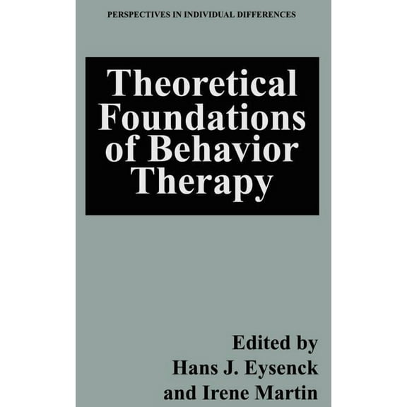Perspectives on Individual Differences Theoretical Foundations of Behavior Therapy, (Hardcover)
