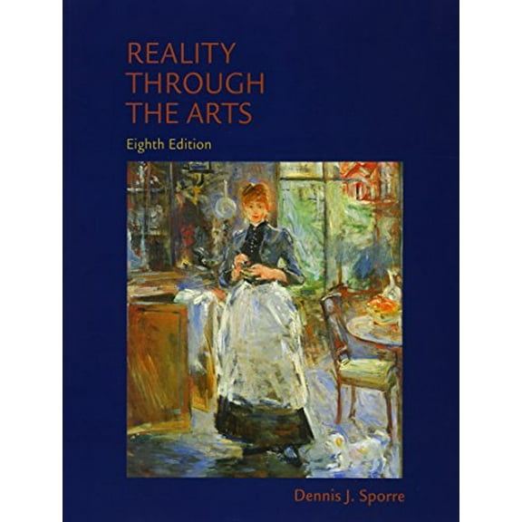 Pre-Owned Reality Through the Arts (Paperback) 0205858228 9780205858224