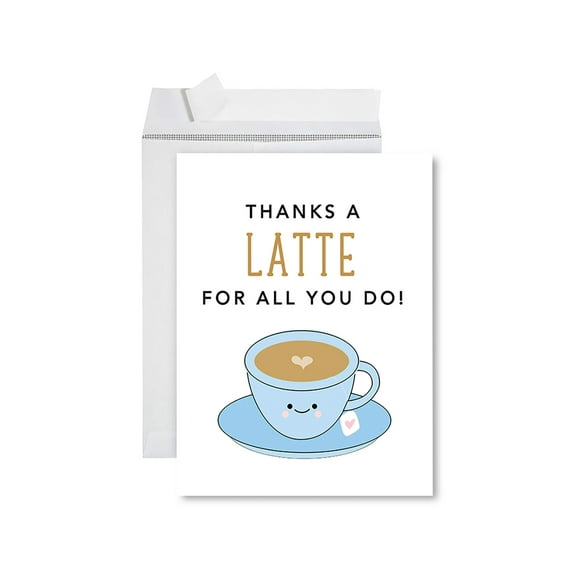 Koyal Wholesale  Jumbo Teacher Appreciation Cards - Best Staff Creative Thank You Card with Envelope, Thanks A Latte