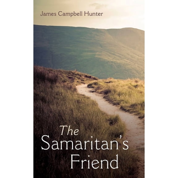 The Samaritan's Friend, (Paperback)