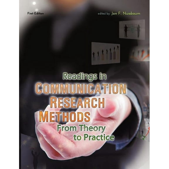 Readings in Communication Research Methods: From Theory to Practice, (Paperback)