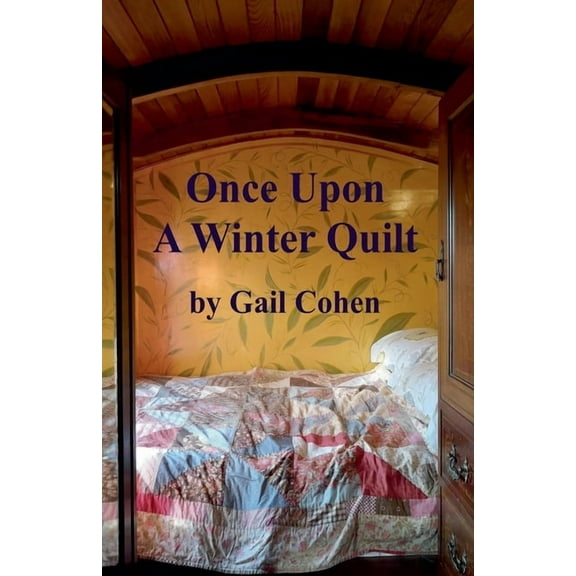Once Upon a Winter Quilt, (Paperback)