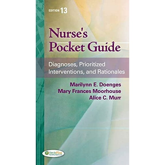 Pre-Owned Nurse's Pocket Guide: Diagnoses, Prioritized Interventions and Rationales (Paperback) 0803627823 9780803627826