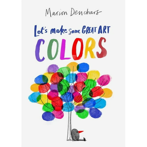 Let's Make Some Great Art: Colors, (Paperback)