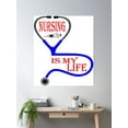 thumbnail image 2 of Nursing Is My Life Poster Wall Art, Modern Wall Decor, 12x18 UNFRAMED, 2 of 3