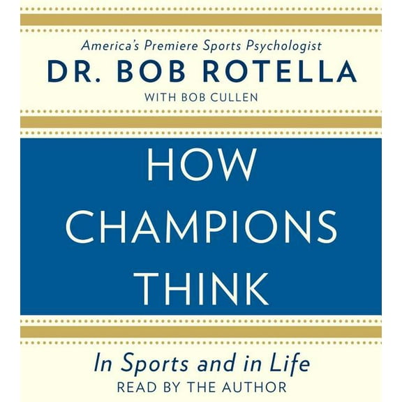 How Champions Think (CD-Audio)