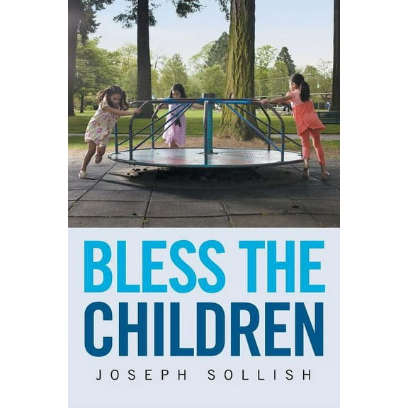 Bless the Children