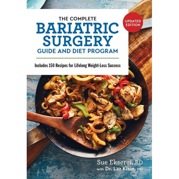 The Complete Bariatric Surgery Guide and Diet Program, (Paperback)
