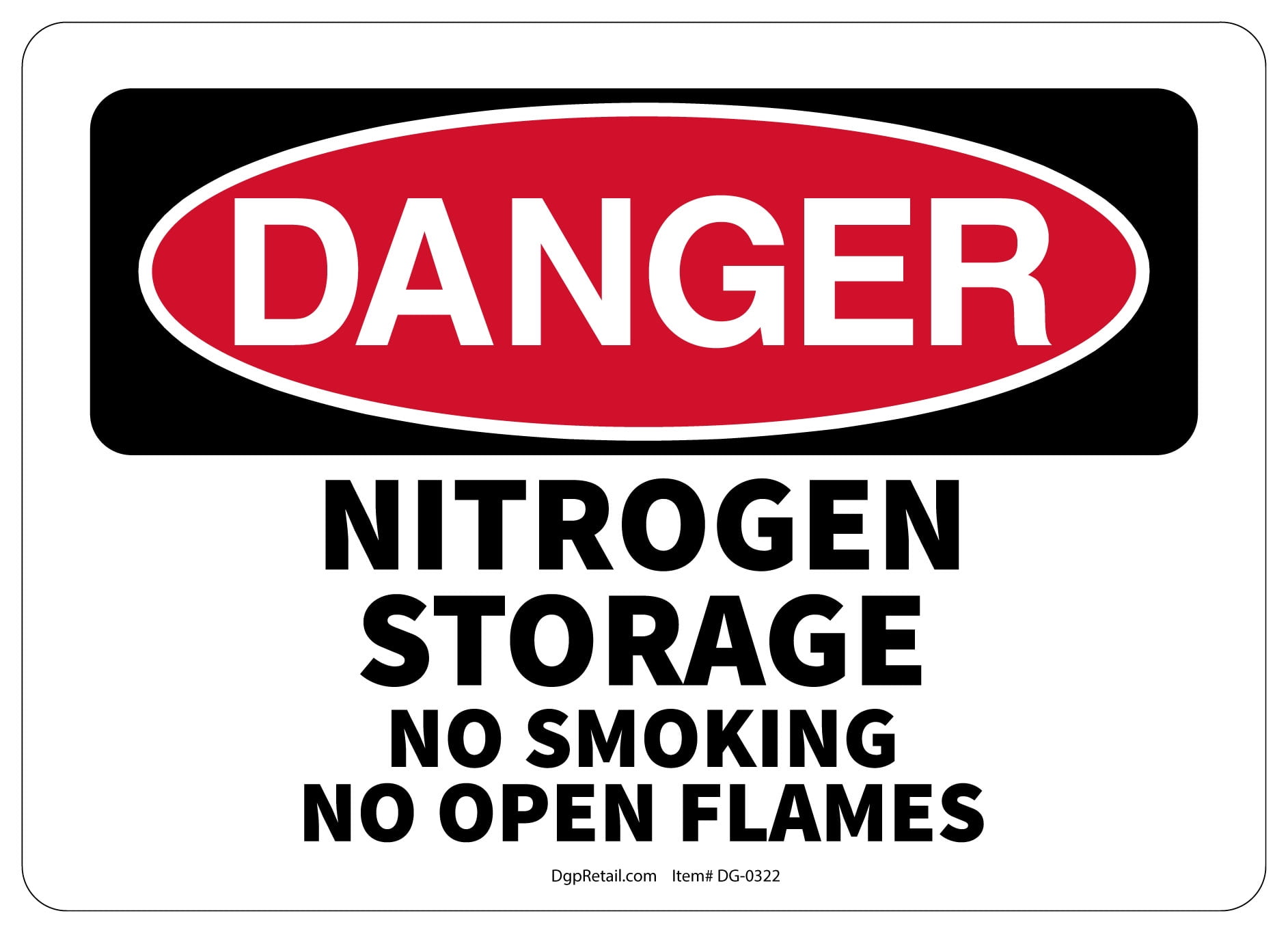 OSHA DANGER SAFETY SIGN NITROGEN STORAGE NO SMOKING NO OPEN FLAMES