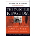 thumbnail image 2 of Jossey-Bass Leadership Network The Tangible Kingdom: Creating Incarnational Community, Book 25, (Hardcover), 2 of 2