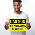 thumbnail image 2 of Icy Walkways In Winter Sign, 10x14 Aluminum, 2 of 8