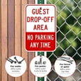 thumbnail image 4 of No Parking Any Time Guest Drop-Off Area Sign, 12x18 Aluminum, 4 of 8
