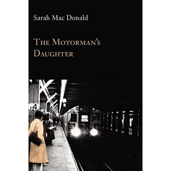 The Motorman's Daughter (Paperback)