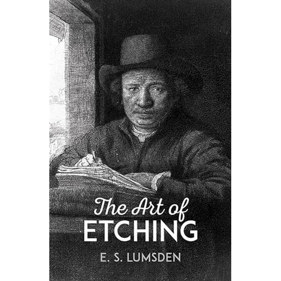 Pre-Owned The Art of Etching (Paperback) 0486200493 9780486200491