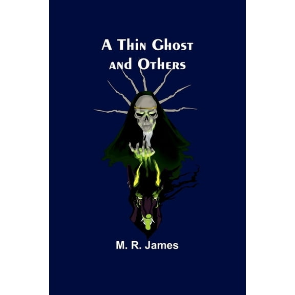 A Thin Ghost and Others, (Paperback)