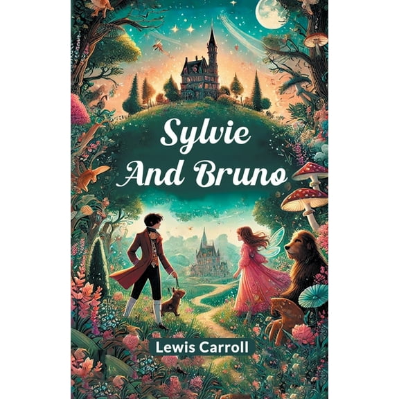 Sylvie and Bruno, (Paperback)