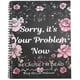 thumbnail image 1 of Sorry Its Your Problem Now Because Im Dead Funny End of Life Planner End of Life Arrangements Emerge, 1 of 5