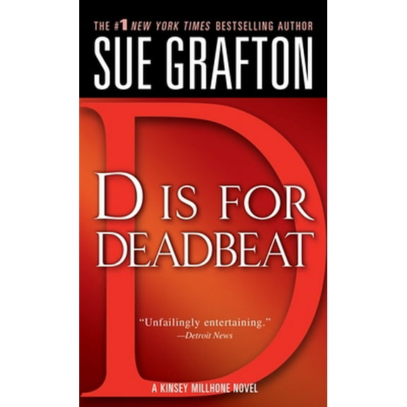 Pre-Owned D Is for Deadbeat: A Kinsey Millhone Mystery (Mass Market Paperback) 0312939027 9780312939021