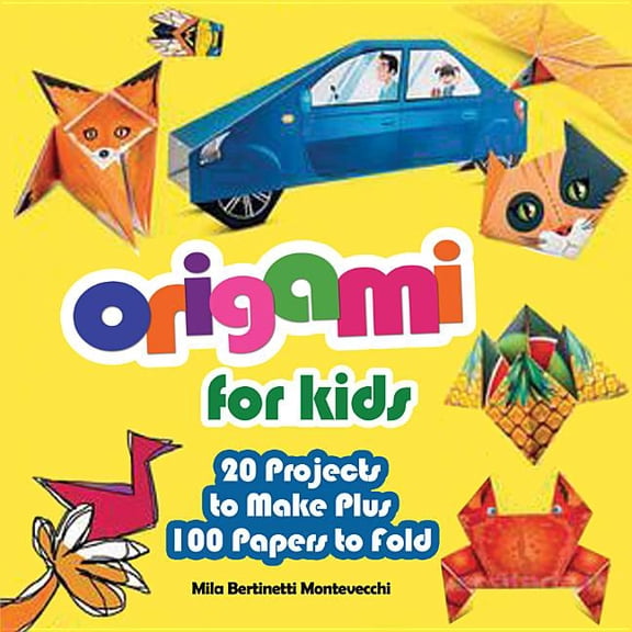 Origami for Kids: 20 Projects to Make Plus 100 Papers to Fold, (Paperback)