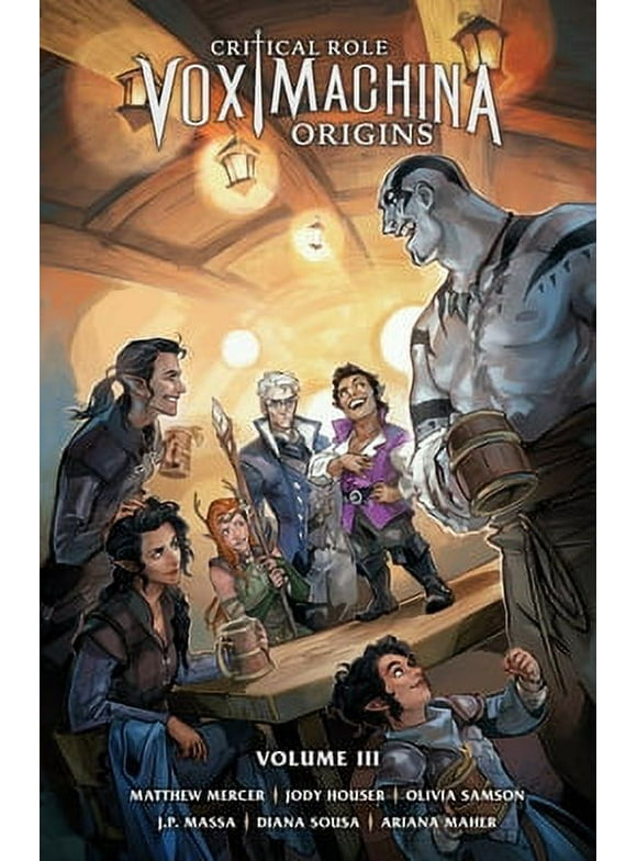 Critical Role: Vox Machina Origins Volume III (Paperback)
