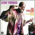 thumbnail image 1 of Pre-Owned The Creator 1969-1973: The Best of the Flying Dutchman Masters (CD 0029667525725) by Leon Thomas, 1 of 1