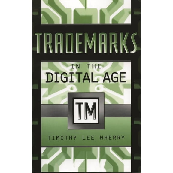 Trademarks in the Digital Age, (Paperback)