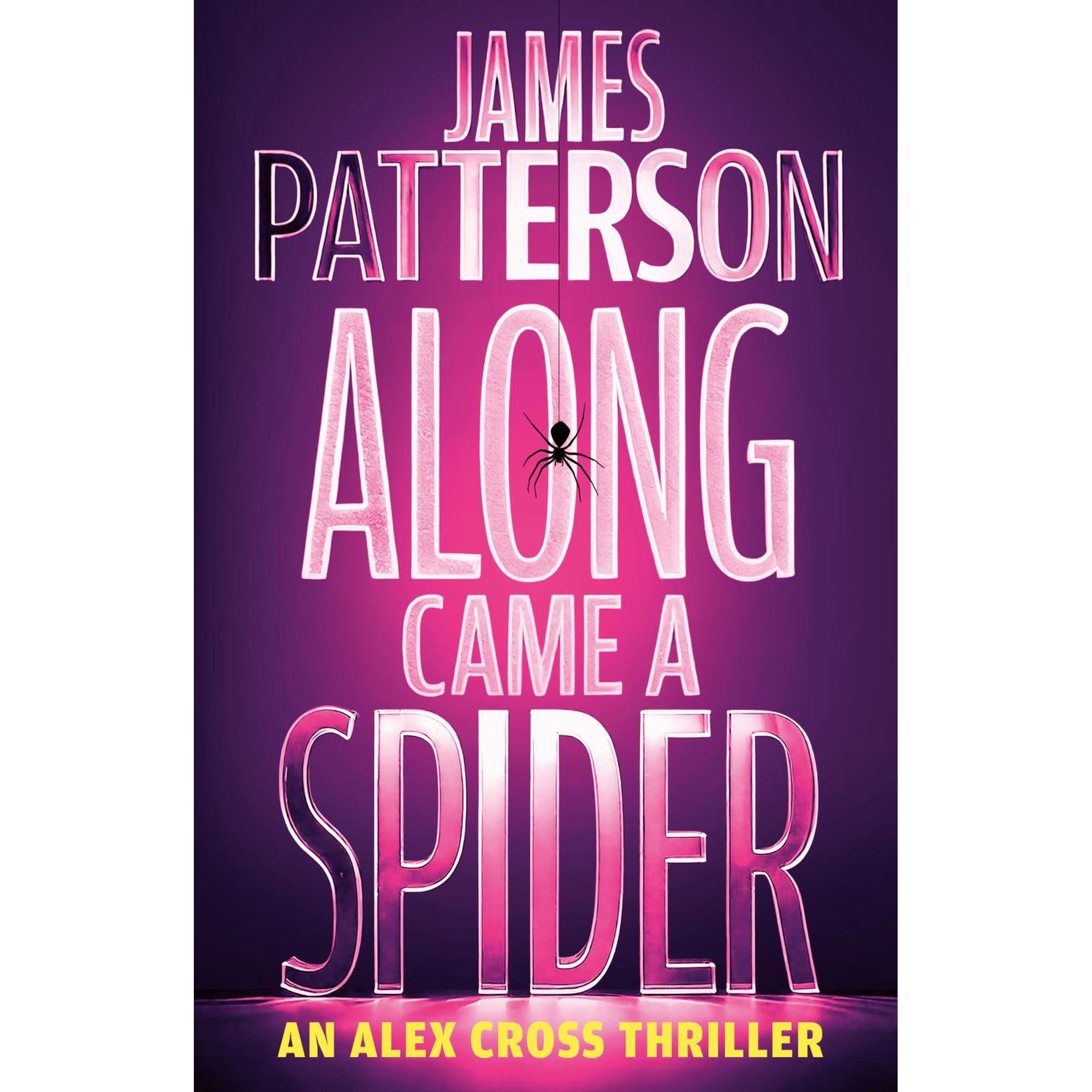 Along Came a Spider: An Alex Cross Thriller (Special edition) (Hardcover)